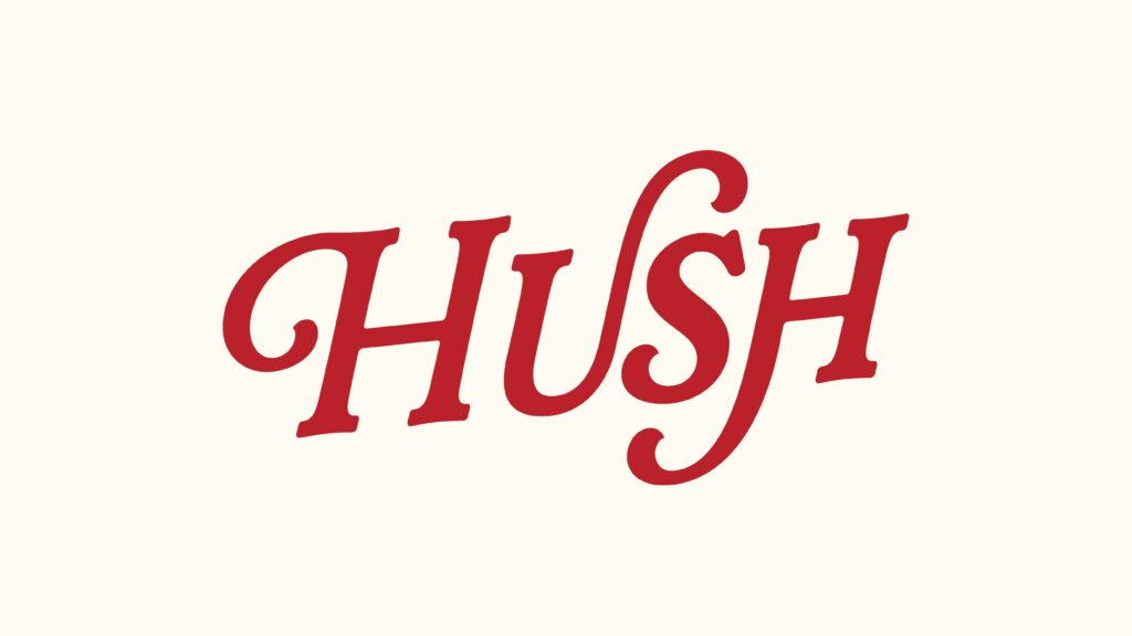 A red logo for "Hush" on a cream background